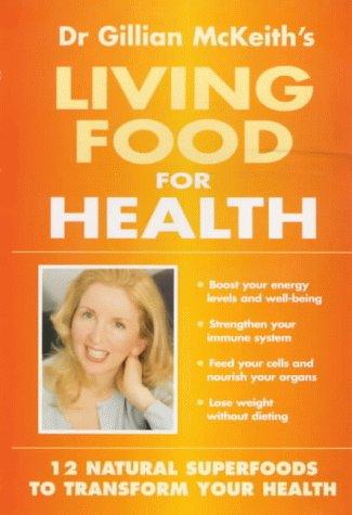 Cover of Living Food for Health