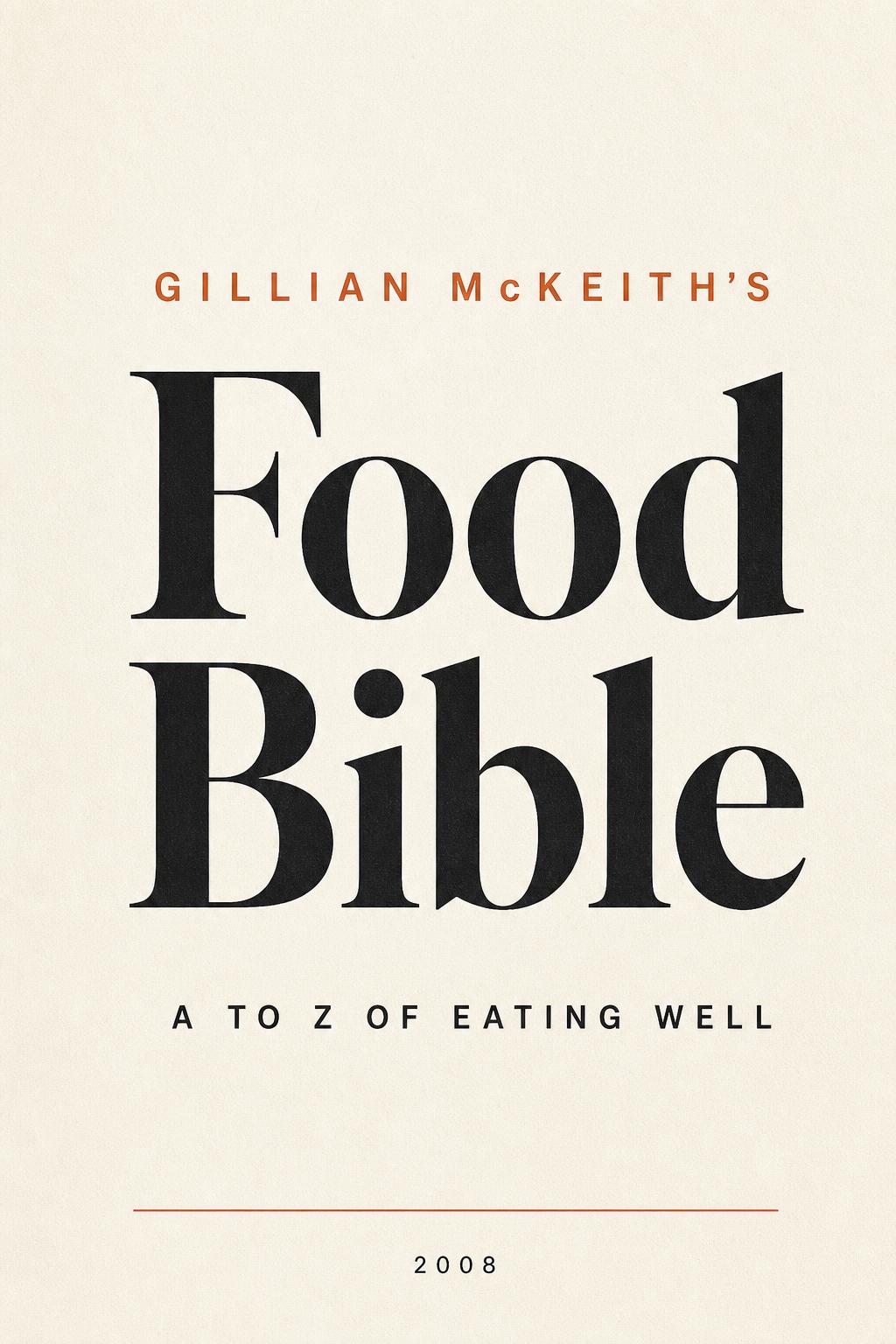 Cover of Gillian McKeith's Food Bible