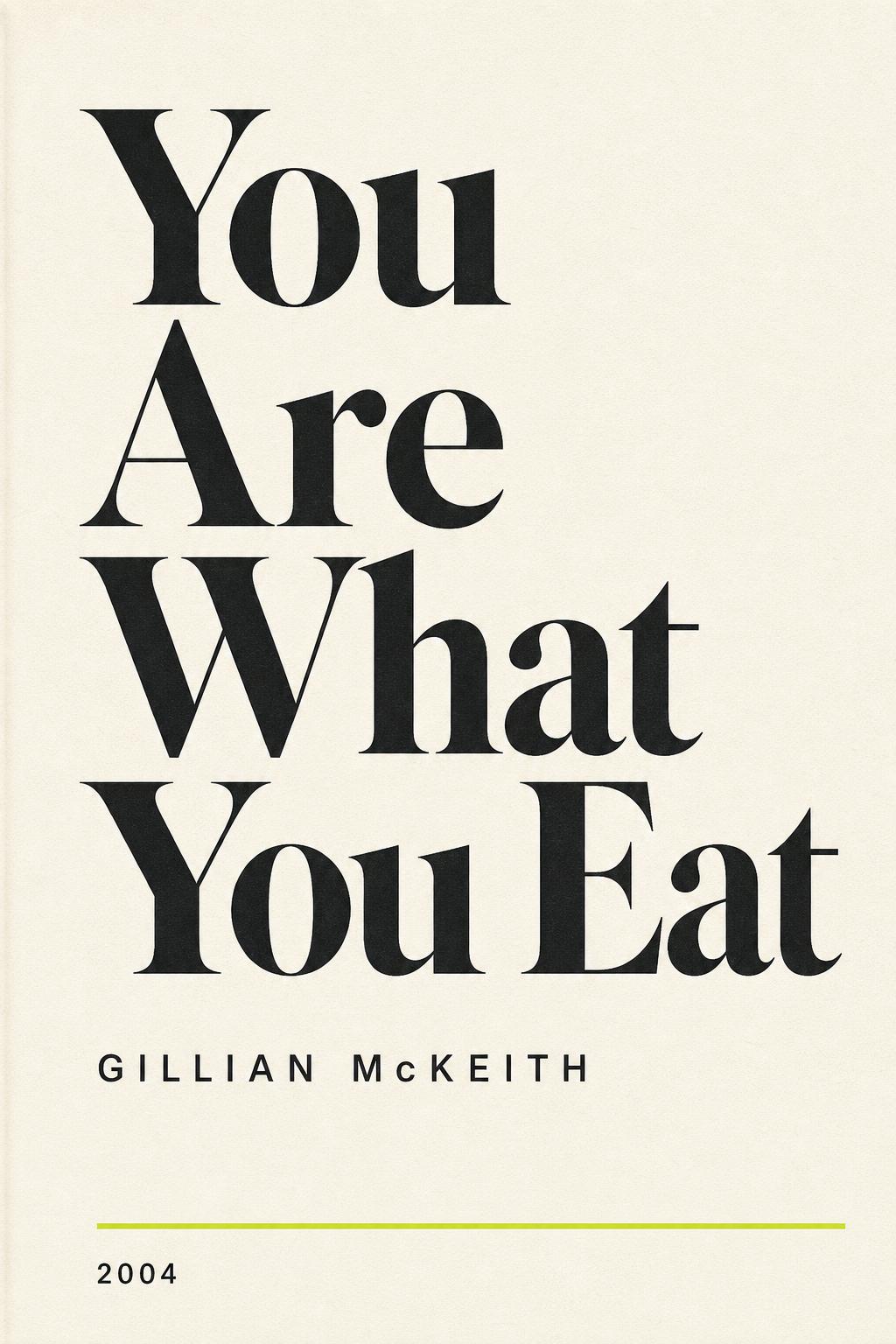 Cover of You Are What You Eat